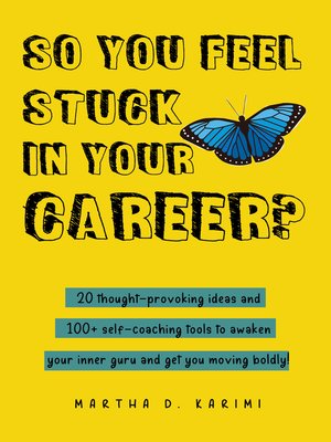 cover image of So You Feel Stuck in Your Career?